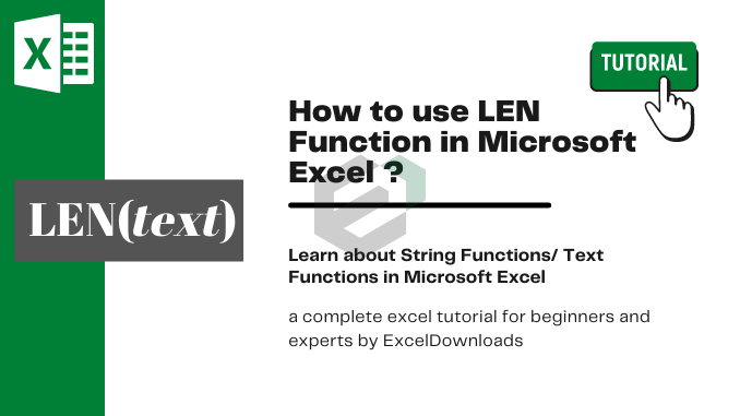 How to use LEN Function In Microsoft Excel