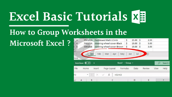How to Group Worksheets in the Microsoft Excel