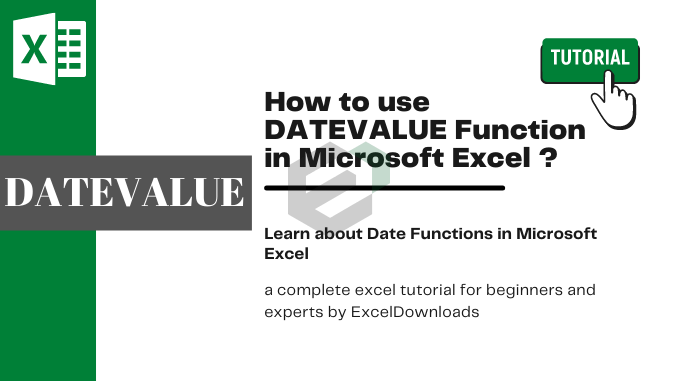 How to use DATEVALUE Function in Microsoft Excel