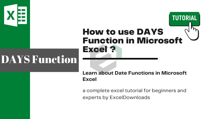 How to use DAYS Function in Microsoft Excel