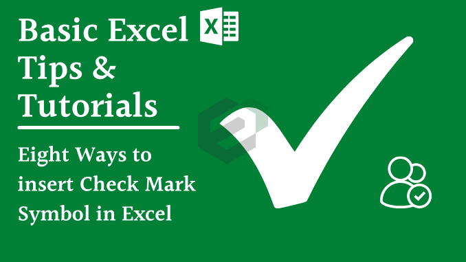 Eight methods to insert check mark in Excel tutorial feature image