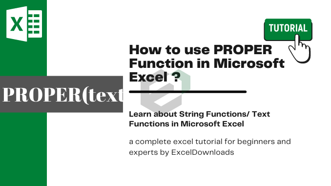 How to use PROPER Function in Microsoft Excel