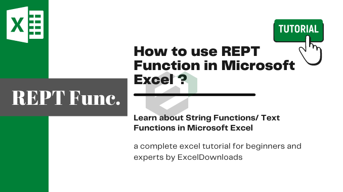 How to use REPT Function in Microsoft Excel