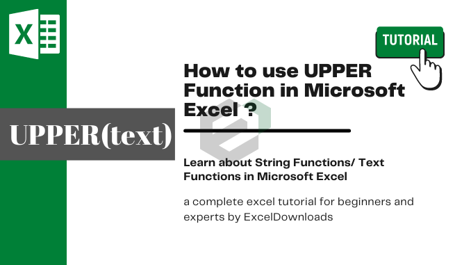How to use UPPER Function in Microsoft Excel