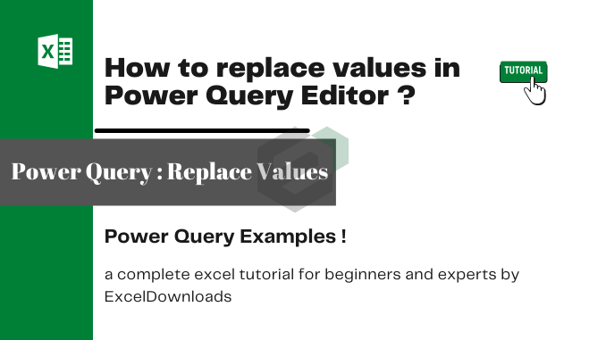 how-to-replace-values-in-power-query-editor-full-tutorial