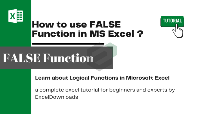 How to use FALSE Function in MS Excel