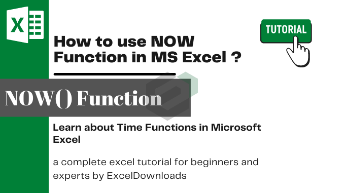 How to use NOW Function in MS Excel