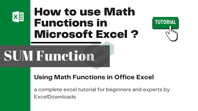 How to use SUM Math Functions in Microsoft Excel