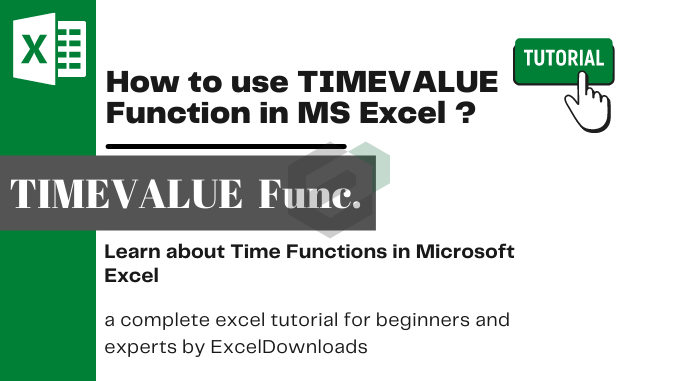 How to use TIMEVALUE Function in MS Excel