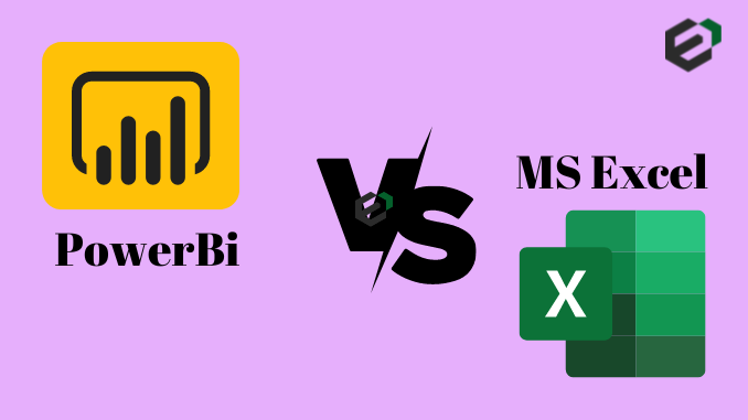 PowerBi Versus Microsoft Excel Differences and Similarities